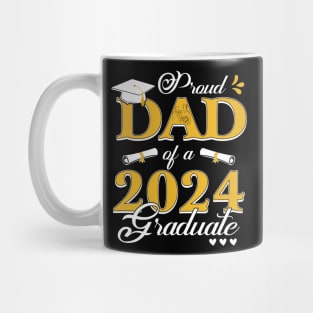 Proud Dad of a class of 2024 graduate for graduation Mug